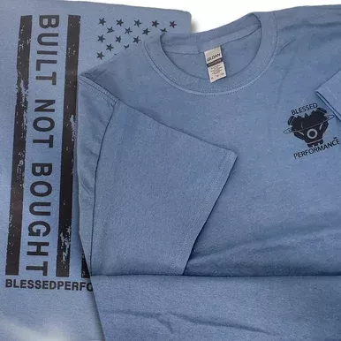 “Built Not Bought” Ocean Blue Flag design T-Shirt